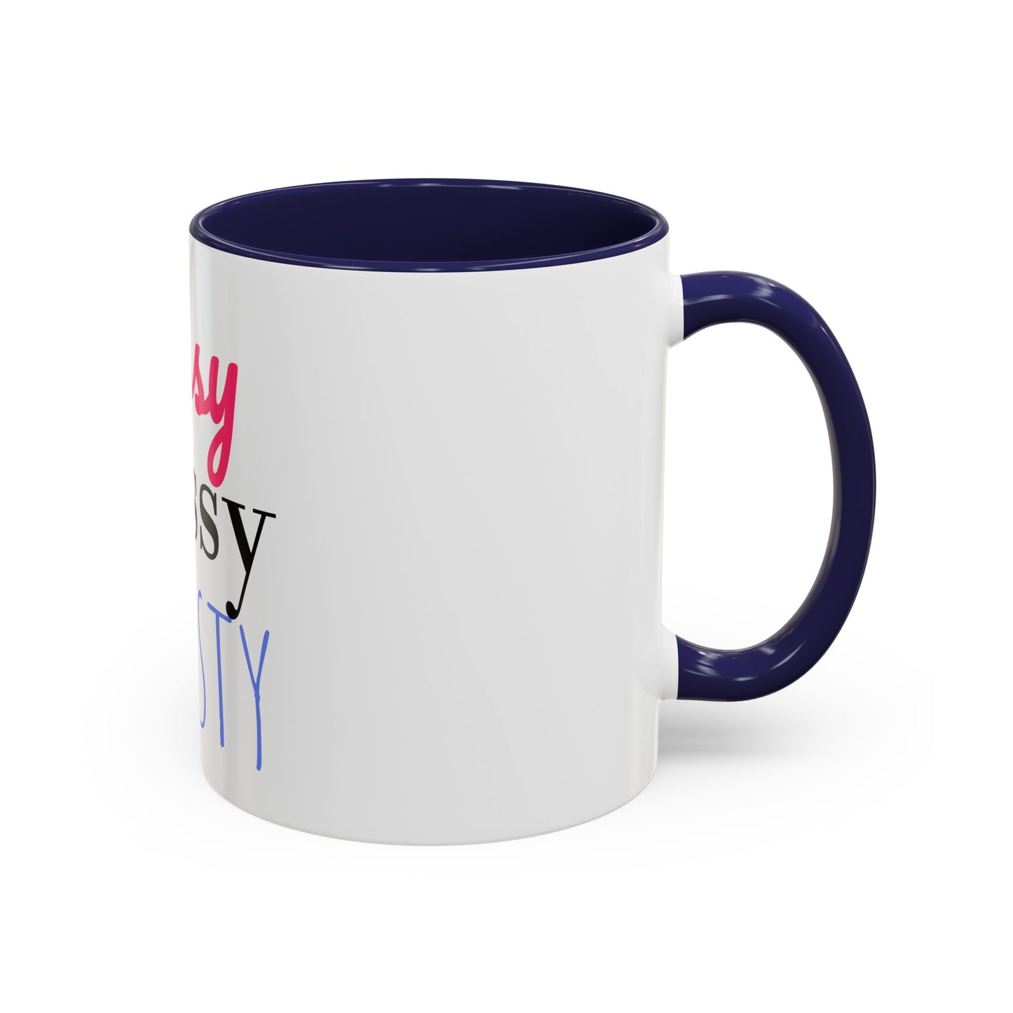 Mug - Funny Quote Accent Coffee Mug (11, 15oz)