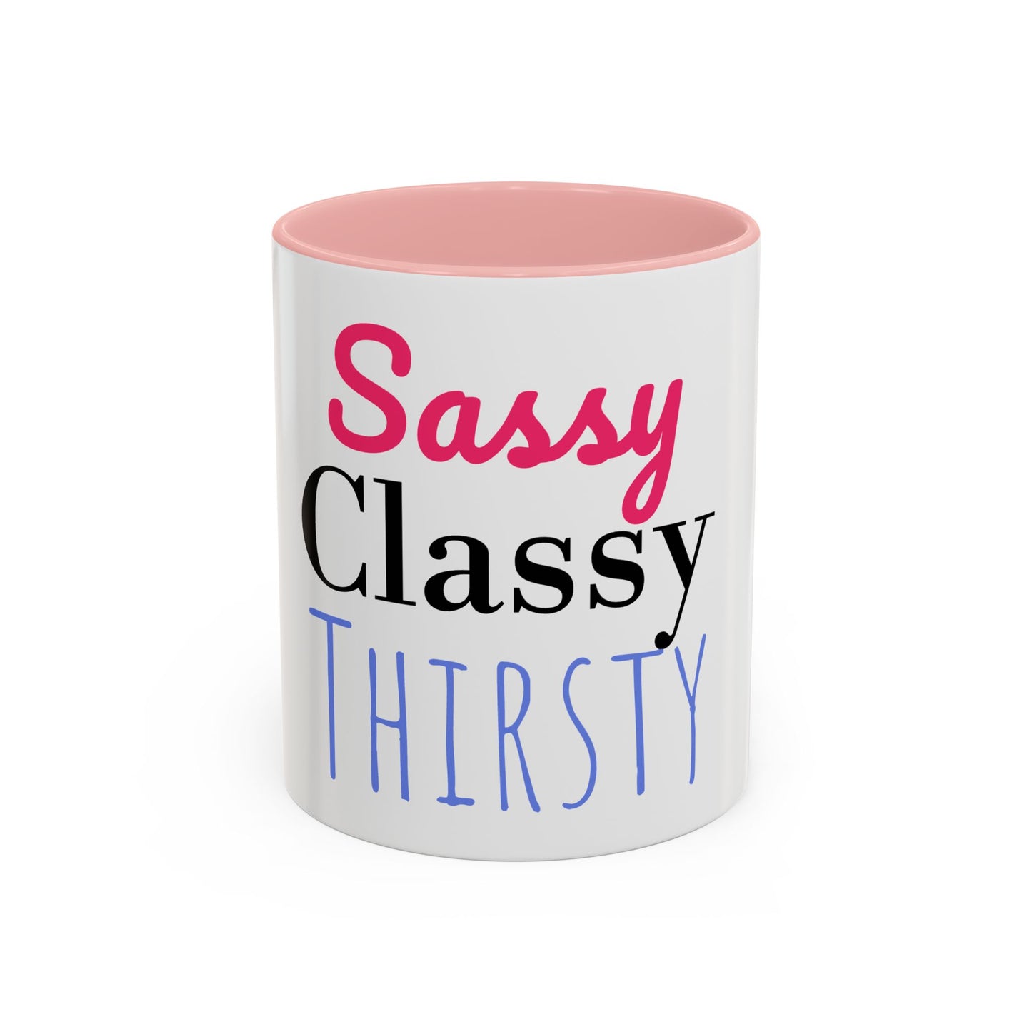 Mug - Funny Quote Accent Coffee Mug (11, 15oz)