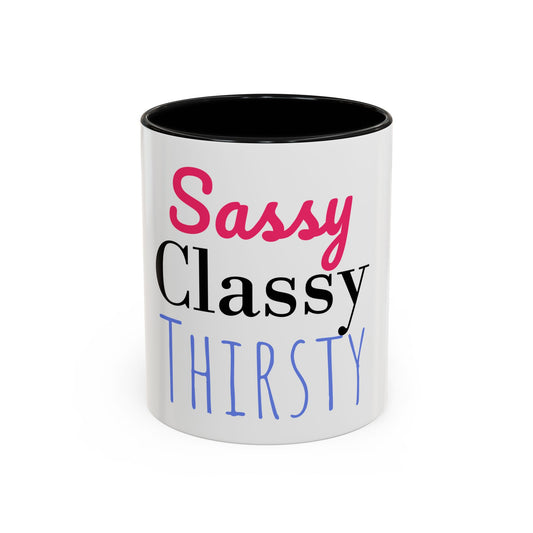 Mug - Funny Quote Accent Coffee Mug (11, 15oz)