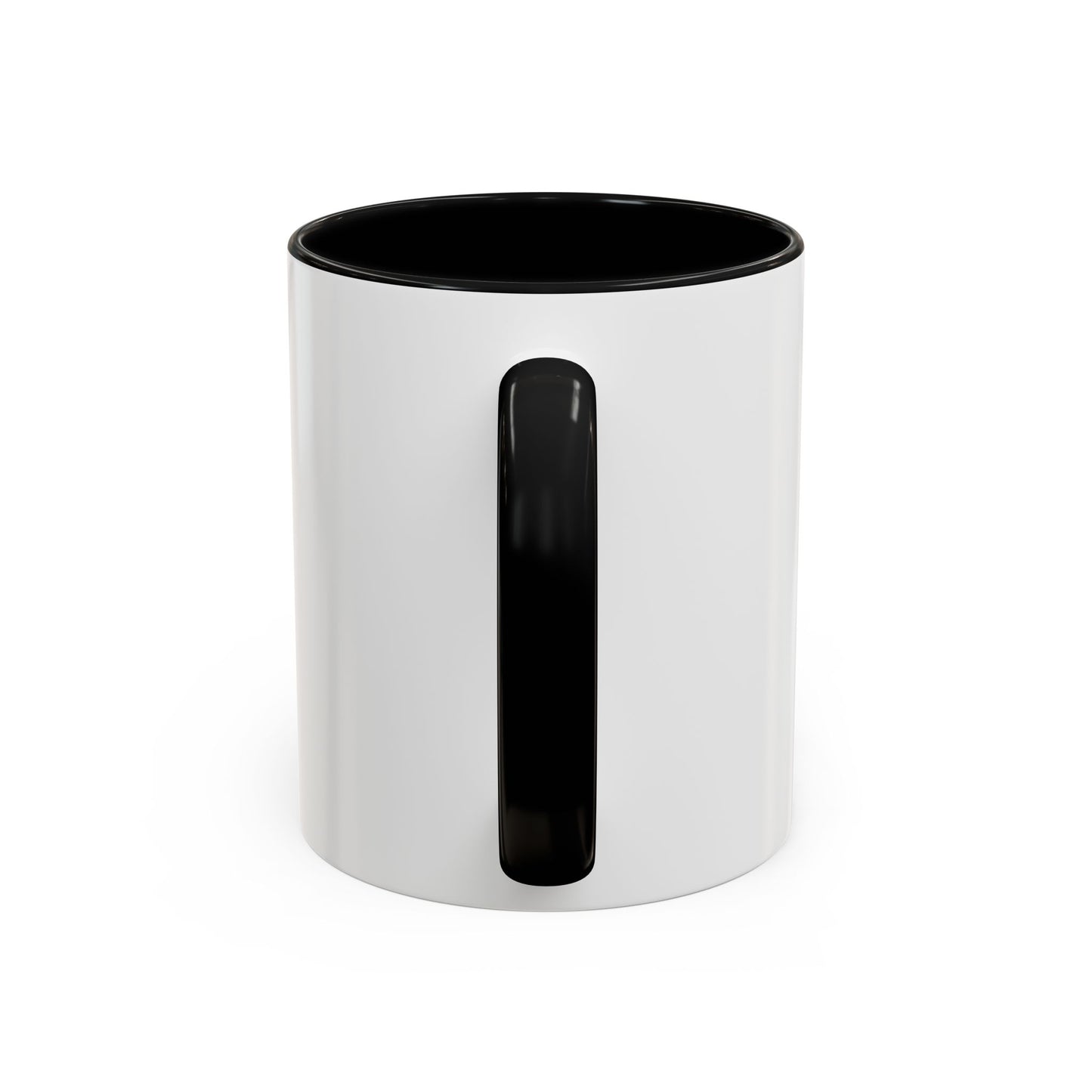 Mug - Funny Quote Accent Coffee Mug (11, 15oz)