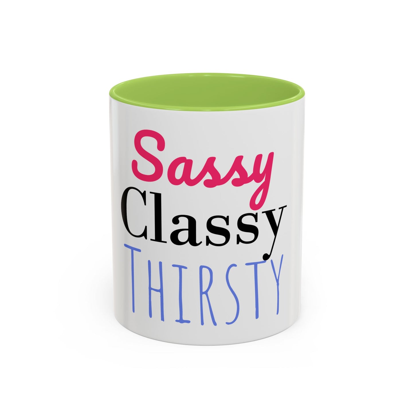 Mug - Funny Quote Accent Coffee Mug (11, 15oz)