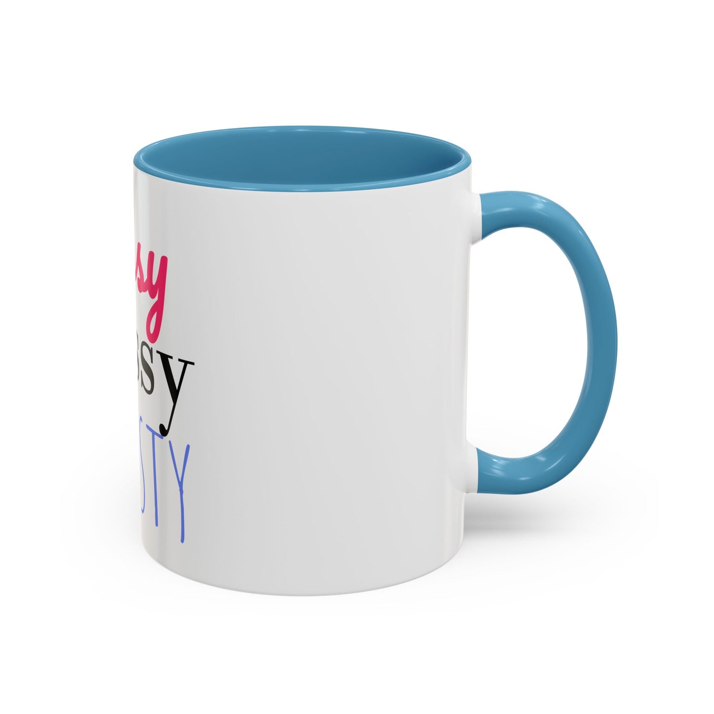 Mug - Funny Quote Accent Coffee Mug (11, 15oz)